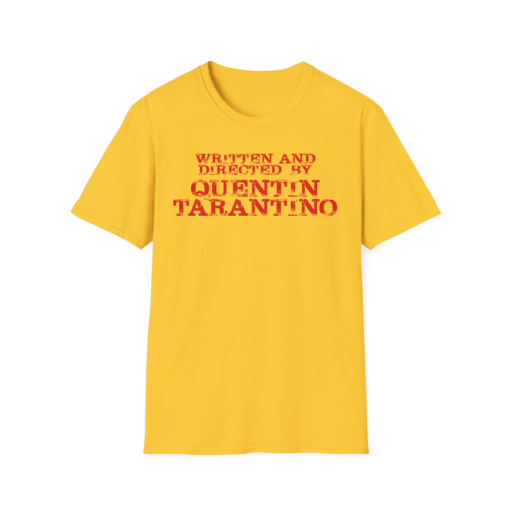 Written and Directed by Quentin Tarantino T-Shirt