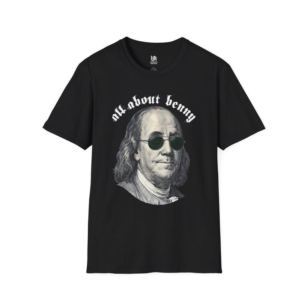 T-Shirt — All About Benny Benjamin Franklin Graphic Tee