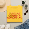 Written and Directed by Quentin Tarantino T-Shirt